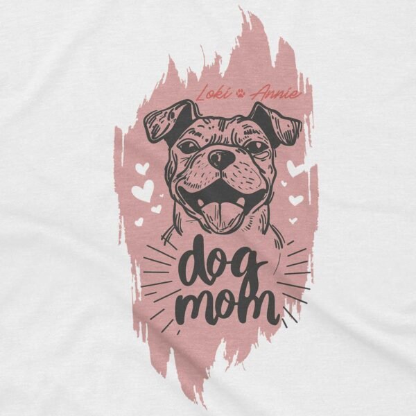 Personalized Dog Mom Shirt - Image 2