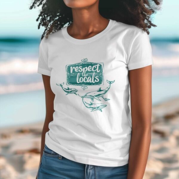 Respect the Locals T-Shirt - Whales