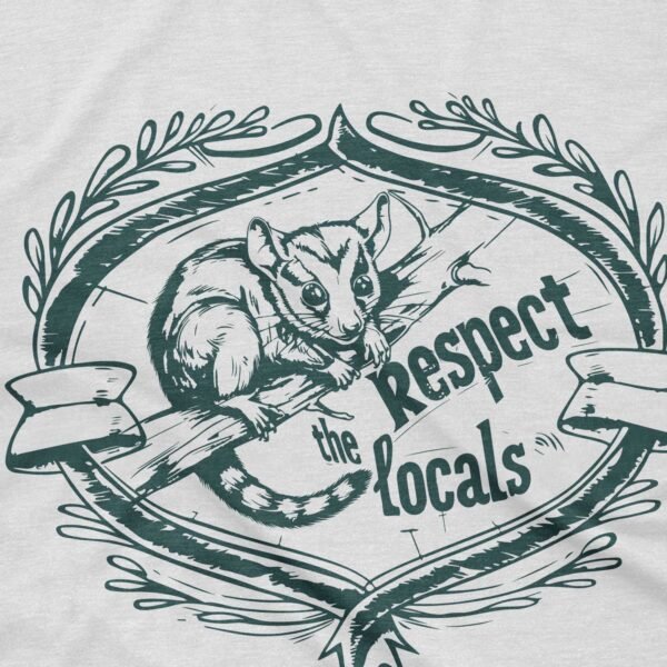 Respect the Locals T-Shirt - Retro Sugar Glider - Image 2