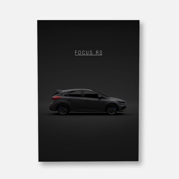 Ford Focus RS 2017 - Wall Art Poster