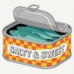 A retro pop art digital illustration of an open tin can of sardines with three teal fish inside. The can has a bold red and yellow checkered design with a wavy banner reading SALTY & SWEET against a solid cream background. (r35.jpg)